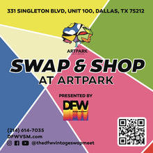 Load image into Gallery viewer, SWAP &amp; SHOP ARTPARK at TRINITY GROVES FREE ADMISSION PASS